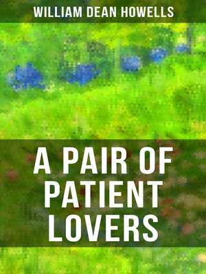 cover image of A Pair of Patient Lovers